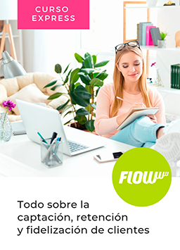 Curso express: Todo sobre la captación, retención y fidelización de clientes