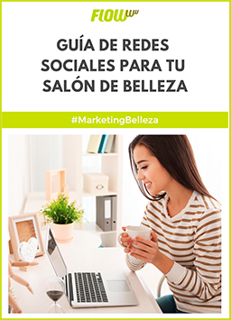 Guía de redes sociales para salones de belleza_FLOWww
